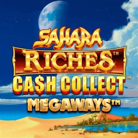 sahara riches megaways cash collect rtp